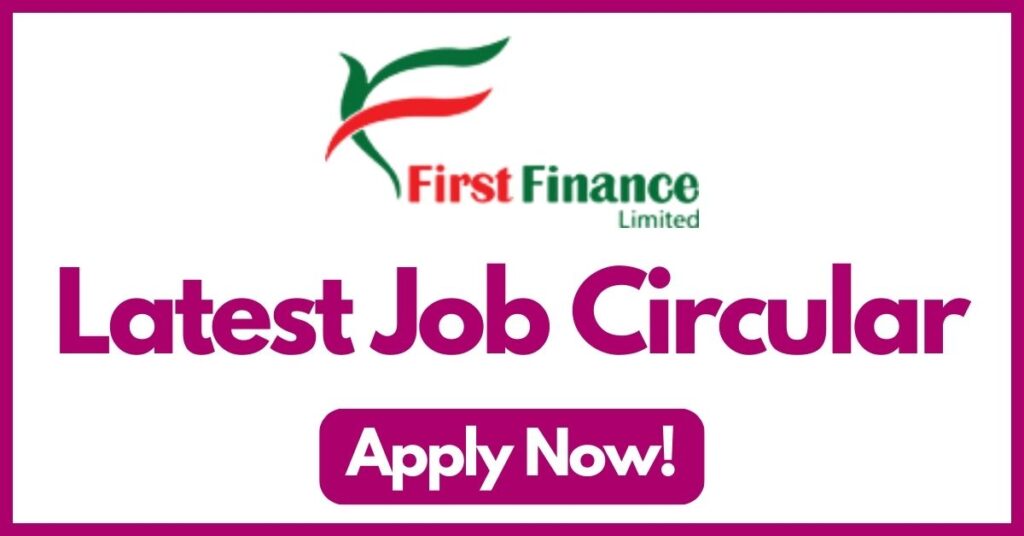 first finance limited job circular