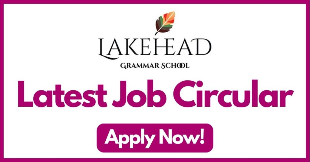 lakehead grammar school job circular