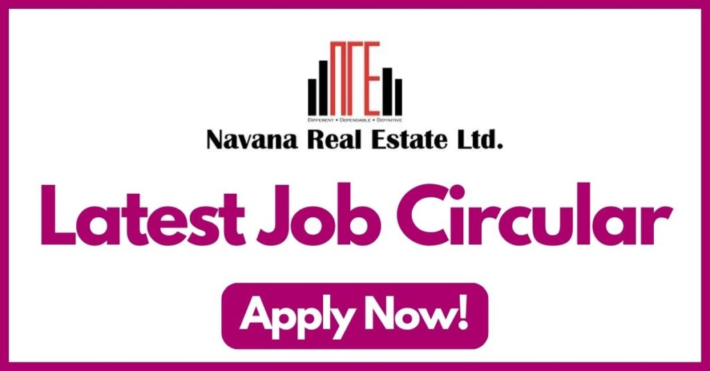navana real estate job circular