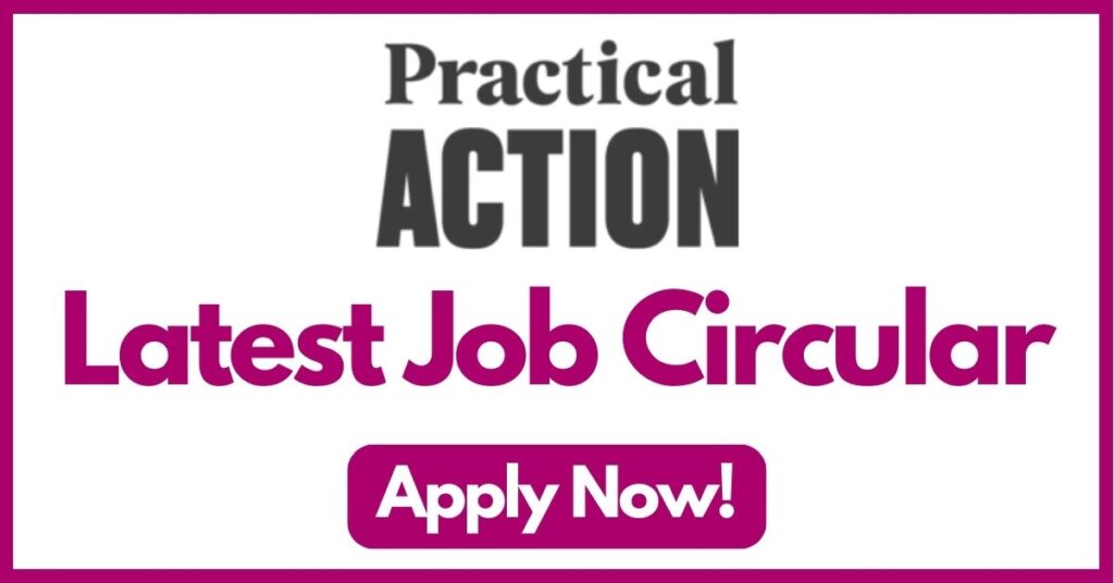 practical action bangladesh job circular