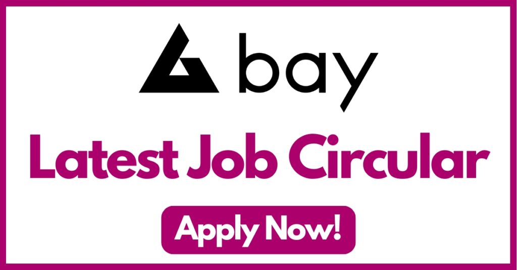 Bay Development Job Circular
